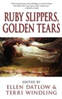 Ruby Slippers, Golden Tears - Book