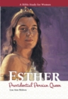 Esther : Providential Persian Queen - Book