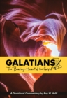 Galatians : The Beating Heart of the Gospel - eBook