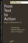 From Text to Action: Essays in Hermeneutics Vol 2 - Book