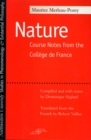 La Nature : Notes, Cours du College de France - Book
