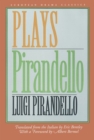 Pirandello: Plays - Book