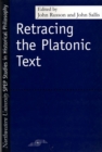 Retracting the Platonic Text - Book