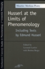 Husserl at the Limits of Phenomenology - Book