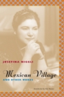 Mexican Village and Other Works - Book
