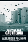 Waiting for Gautreaux : A Story of Segregation, Housing, and the Black Ghetto - Book