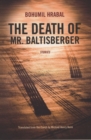 The Death of Mr. Baltisberger - Book