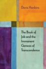 The Book of Job and the Immanent Genesis of Transcendence - Book