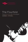 The Fourfold : Reading the Late Heidegger - eBook