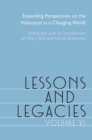 Lessons and Legacies XI : Expanding Perspectives on the Holocaust in a Changing World - Book