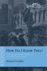 How Do I Know Thee? : Theatrical and Narrative Cognition in Seventeenth-Century France - Book