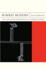 Bombay Modern : Arun Kolatkar and Bilingual Literary Culture - eBook