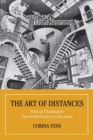 The Art of Distances : Ethical Thinking in Twentieth-Century European Literature - Book