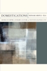 Domestications : American Empire, Literary Culture, and the Postcolonial Lens - Book