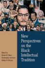 New Perspectives on the Black Intellectual Tradition - Book