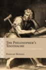 The Philosopher's Toothache : Embodied Stoicism in Early Modern English Drama - Book