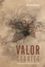 Valor : Stories - Book