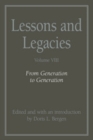 Lessons and Legacies VIII : From Generation to Generation - eBook