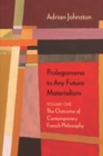 Prolegomena to Any Future Materialism : The Outcome of Contemporary French Philosophy - eBook