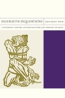 Figurative Inquisitions : Conversion, Torture, and Truth in the Luso-Hispanic Atlantic - eBook