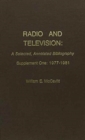 Radio and Television: Supplement One: 1977-1981 - Book