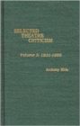 Selected Theatre Criticism : 1931-1950 - Book