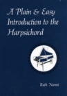 A Plain & Easy Introduction to the Harpsichord - Book