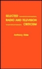 Selected Radio and Television Criticism - Book