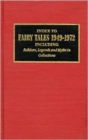 Index to Fairy Tales, 1949-1972, Third Supplement : Including Folklore, Legends and Myths in Collections - Book
