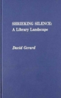 Shrieking Silence : A Library Landscape - Book