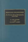Response Recordings : An Answer Song Discography, 1950-1990 - Book