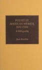 Poetry by American Women 1975-1989 : A Bibliography - Book