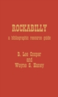 Rockabilly : A Bibliographic Resource Guide - Book