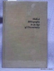 Medical Bibliography in an Age of Discontinuity - Book
