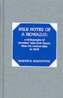 Nile Notes of a Howadji : A Bibliography of Travelers' Tales from Egypt, from the Earliest Time to 1918 - Book