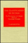 The Classification of Fiction : The Development of a System Based on Theoretical Principles - Book