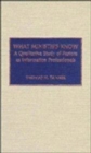 What Ministers Know : A Qualitative Study of Pastors as Information Professionals - Book