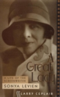 A Great Lady : A Life of the Screenwriter Sonya Levien - Book