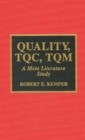 Quality, TQC, TQM : A Meta Literature Study - Book