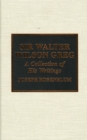 Sir Walter Wilson Greg : A Selection of His Writings - Book