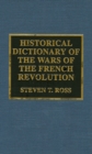 Historical Dictionary of the Wars of the French Revolution - Book
