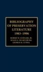 Bibliography of Preservation Literature, 1983-1996 - Book