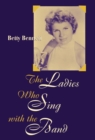 The Ladies Who Sing With the Band - Book