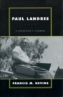 Paul Landres : A Director's Stories - Book