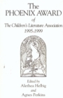 The Phoenix Award of the Children's Literature Association, 1995-1999 - Book