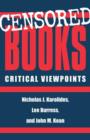 Censored Books : Critical Viewpoints - Book