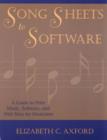 Song Sheets to Software : A Guide to Print Music, Software and Web Sites for Musicians - Book