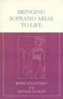 Bringing Soprano Arias to Life - Book
