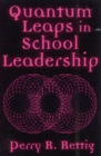 Quantum Leaps in School Leadership - Book