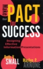 Make a PACT for Success : Designing Effective Information Presentations - Book